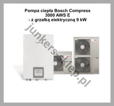 PAKIET MONOENERGETYCZNY - BOSCH COMPRESS 3000 AWS E - z grzałką elektryczną 9 kW